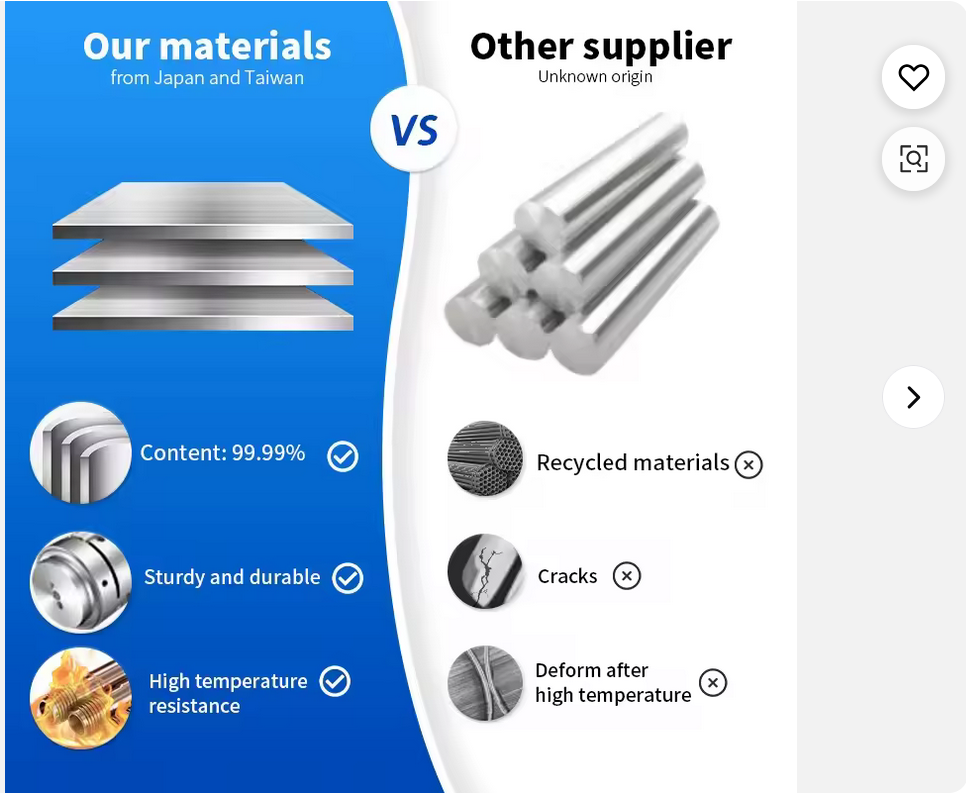 Comparison image with Our Materials vs Other Supplier
Our Materials from Japan and Taiwan
Content 99.99%
Sturdy and durable
High Temperature Resistance
Other Supplier Unknown origin
Recycled materials
Cracks
Deform after high temperature