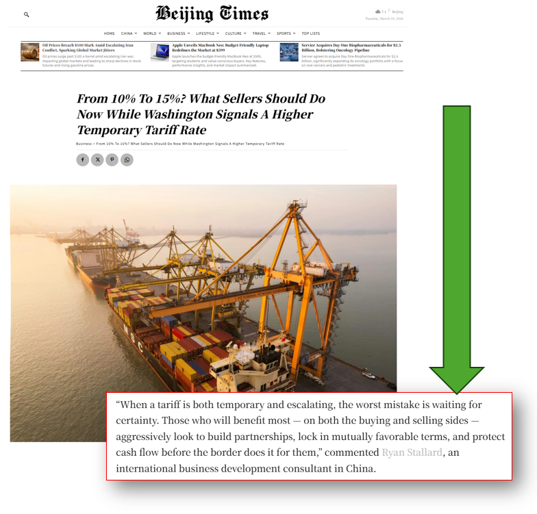 Featured Quote: "'When a tariff is both temporary and escalating, the worst mistake is waiting for certainty. Those who will benefit most - on both the buying and selling sides - aggressively look to build partnerships, lock in mutually favorable terms, and protect cash flow before the border does it for them,' commented Ryan Stallard, an international business development consultant in China."